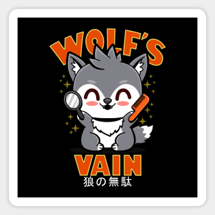 Wolf's Vain Funny Cute Kawaii Wolf Humor Meme Gift Magnet